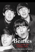 The Beatles: The Days of Their Lives book cover